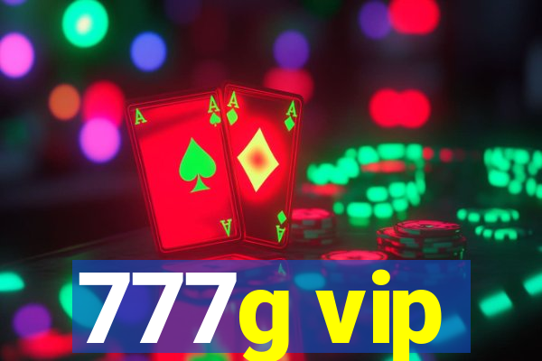 777g vip
